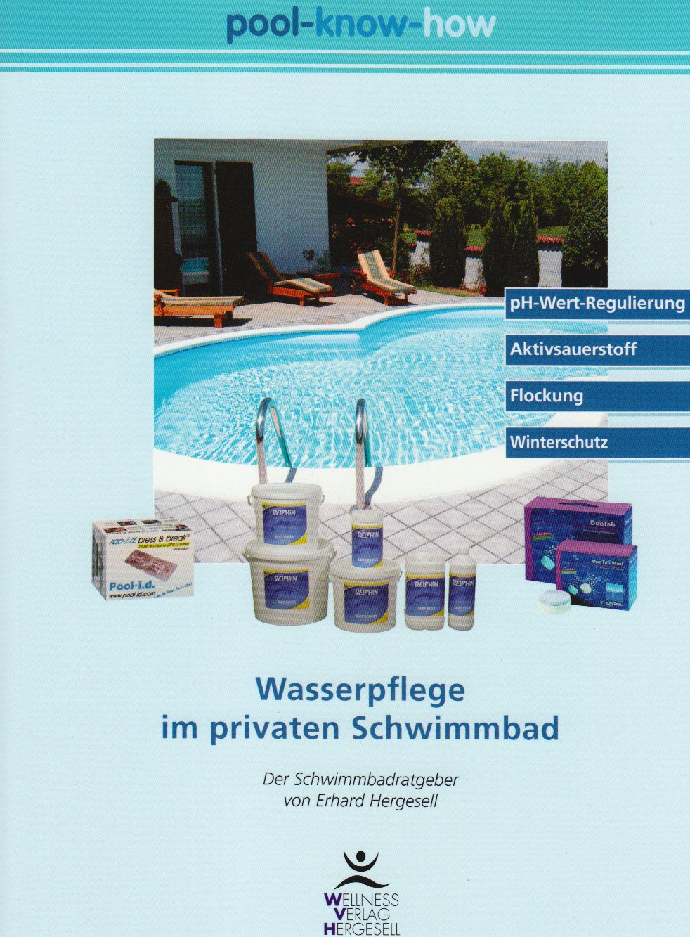 Pool-Know-How: Wasserpflege im privaten Schwimmbad Home & Household