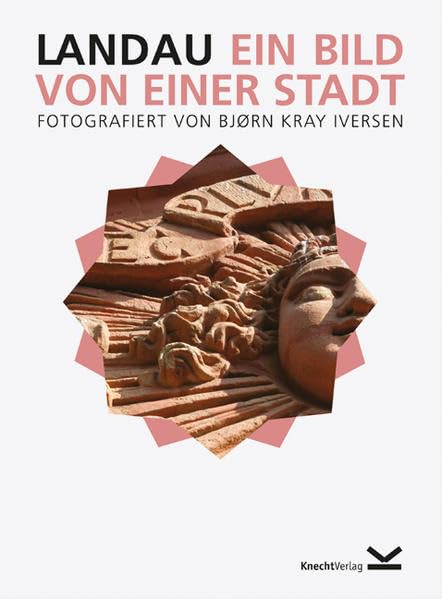 Landau - Ein Bild von einer Stadt: Deutsch-Englisch-Französisch Leisure, Home & Garden