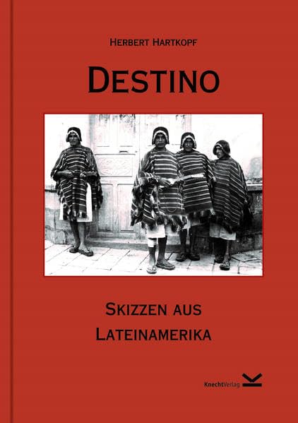 Destino: Skizzen aus Lateinamerika Leisure, Home & Garden