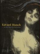Edvard Munch: "... aus dem modernen Seelenleben": Katalog zur Ausstellung in der Hamburger Kunsthalle, 2006 Art & Literature