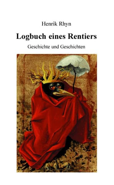 Logbuch eines Rentiers Contemporary literature Books