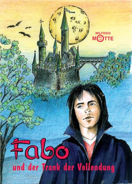 Fabo und der Trank der Vollendung Historical Fiction