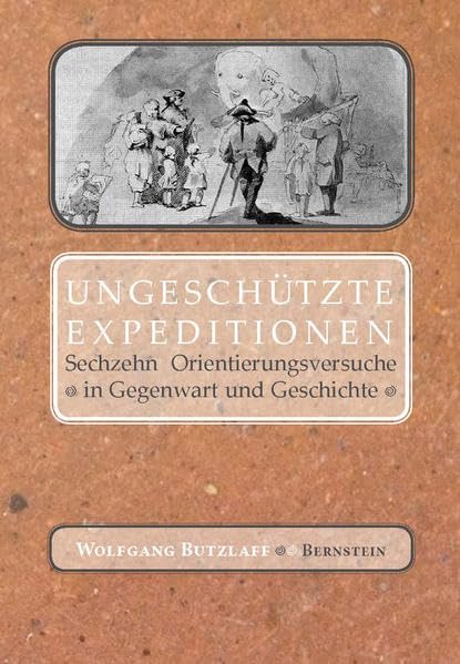 Ungeschützte Expeditionen Essays & Short Stories