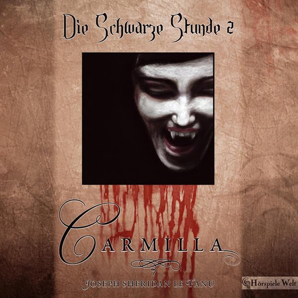 Die Schwarze Stunde 2 - Carmilla: Ein Vampirroman Contemporary literature