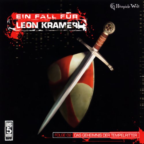 Ein Fall für Leon Kramer 2: Das Geheimnis der Tempelritter: Thriller-Hörspiel Contemporary literature