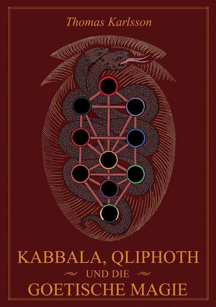 Kabbalah, Qliphoth und die Goetische Magie Religion & Esotericism