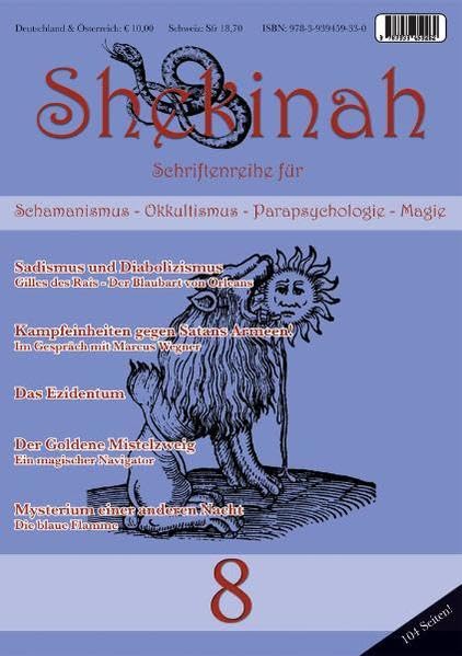 Shekinah 8: Schriftreihe für Schamanismus, Okkultismus, Parapsychologie und Magie Religion & Esotericism