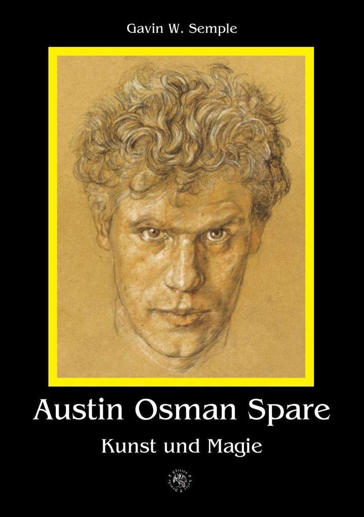 Austin Osman Spare: Kunst und Magie Religion & Esotericism