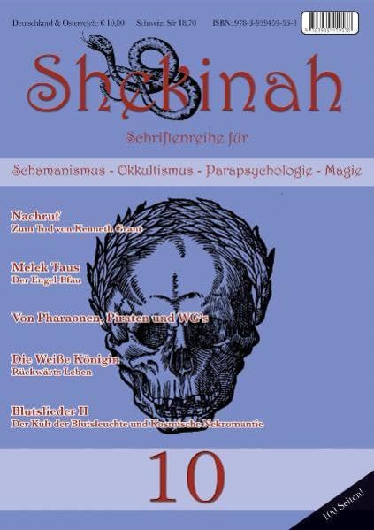 Shekinah 10: Schriftenreihe für Schamanismus, Okkultismus, Parapsychologie und Magie Religion & Esotericism