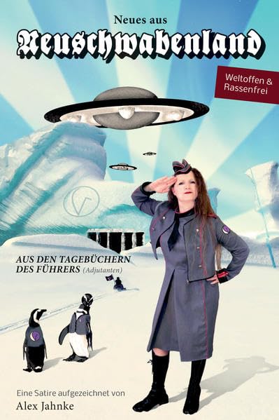 Neues aus Neuschwabenland Humour & Satire