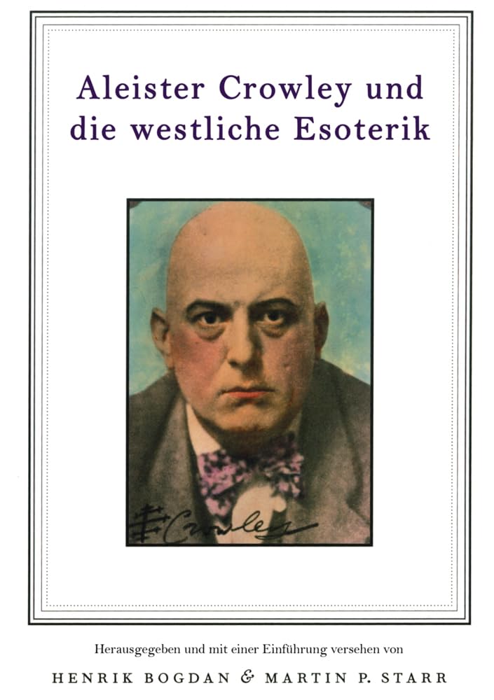 Aleister Crowley und die westliche Esoterik Art & Literature