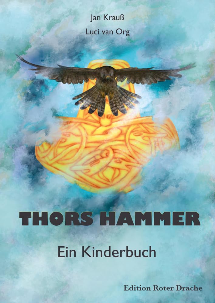 Thors Hammer Fairy Tales & Legends