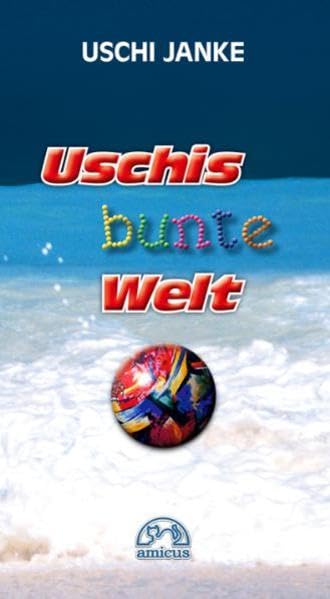 Uschis bunte Welt Contemporary literature Books