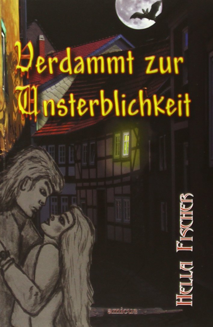 Verdammt zur Unsterblichkeit Contemporary literature