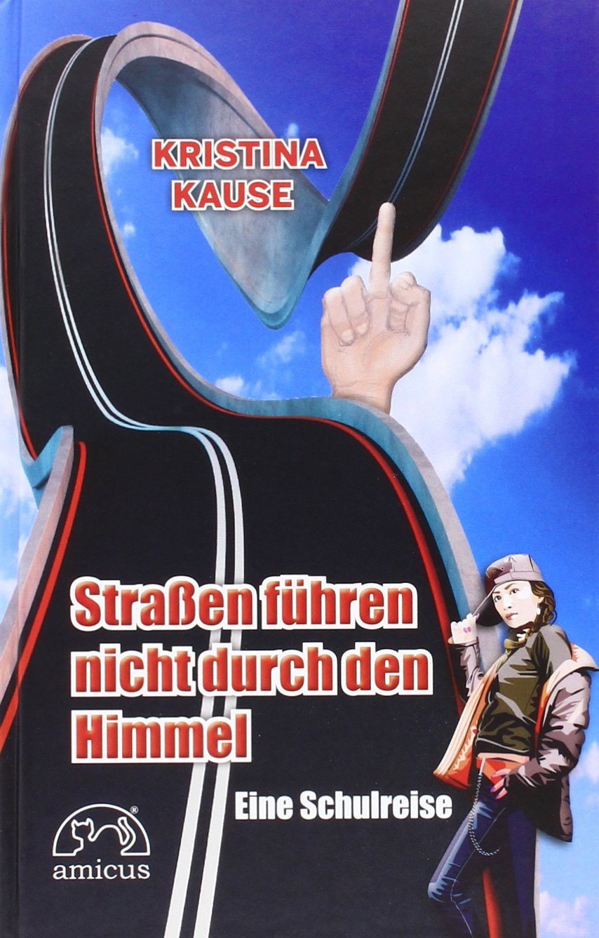Straßen führen nicht durch den Himmel Contemporary literature