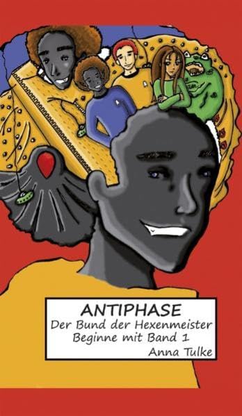 Antiphase: Der Bund der Hexenmeister - Beginne mit Band 1 Fantasy & Sci-Fi
