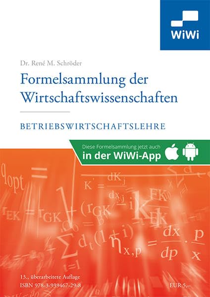 Formelsammlung der Wirtschaftswissenschaften: Schwerpunkt Betriebswirtschaftslehre Law