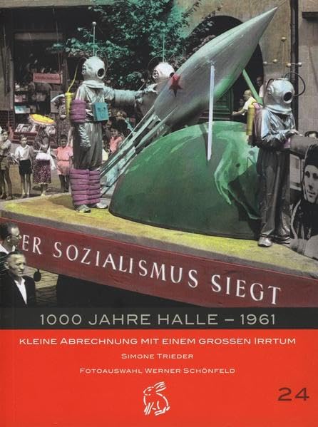 1000 Jahre Halle - 1961 German history