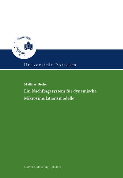 Ein Nachfragesystem für dynamische Mikrosimulationsmodelle Law