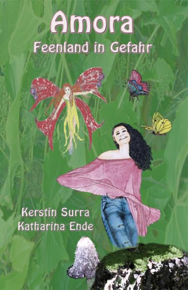 Amora. Feenland in Gefahr Contemporary literature