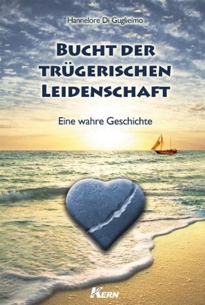 Bucht der trügerischen Leidenschaft book
