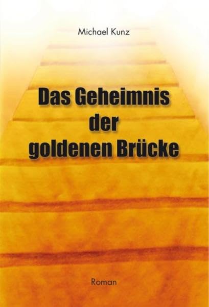 Das Geheimnis der goldenen Brücke Contemporary literature