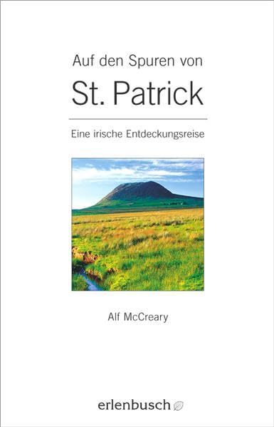 Auf den Spuren von St. Patrick: Eine irische Entdeckungsreise Memories