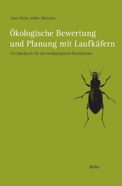 Ökologische Bewertung und Planung mit Laufkäfern: Ein Handbuch für die tierökologische Bioindikation Mathematics