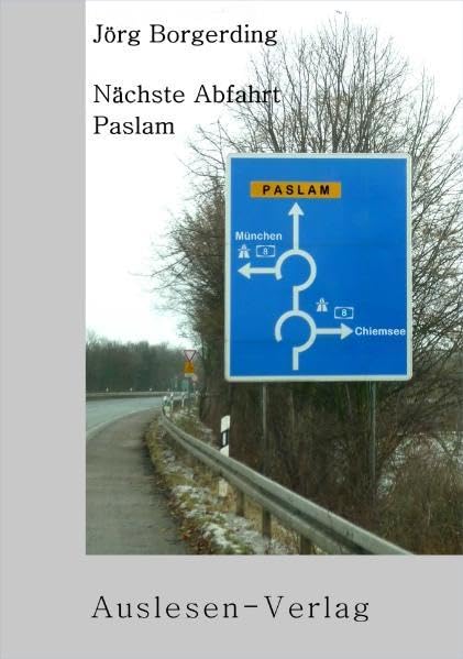 Nächste Abfahrt Paslam Contemporary literature