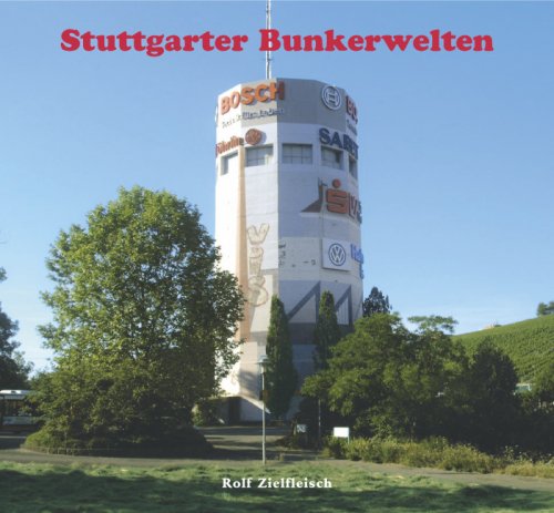 Stuttgarter Bunkerwelten (Livre en allemand) book
