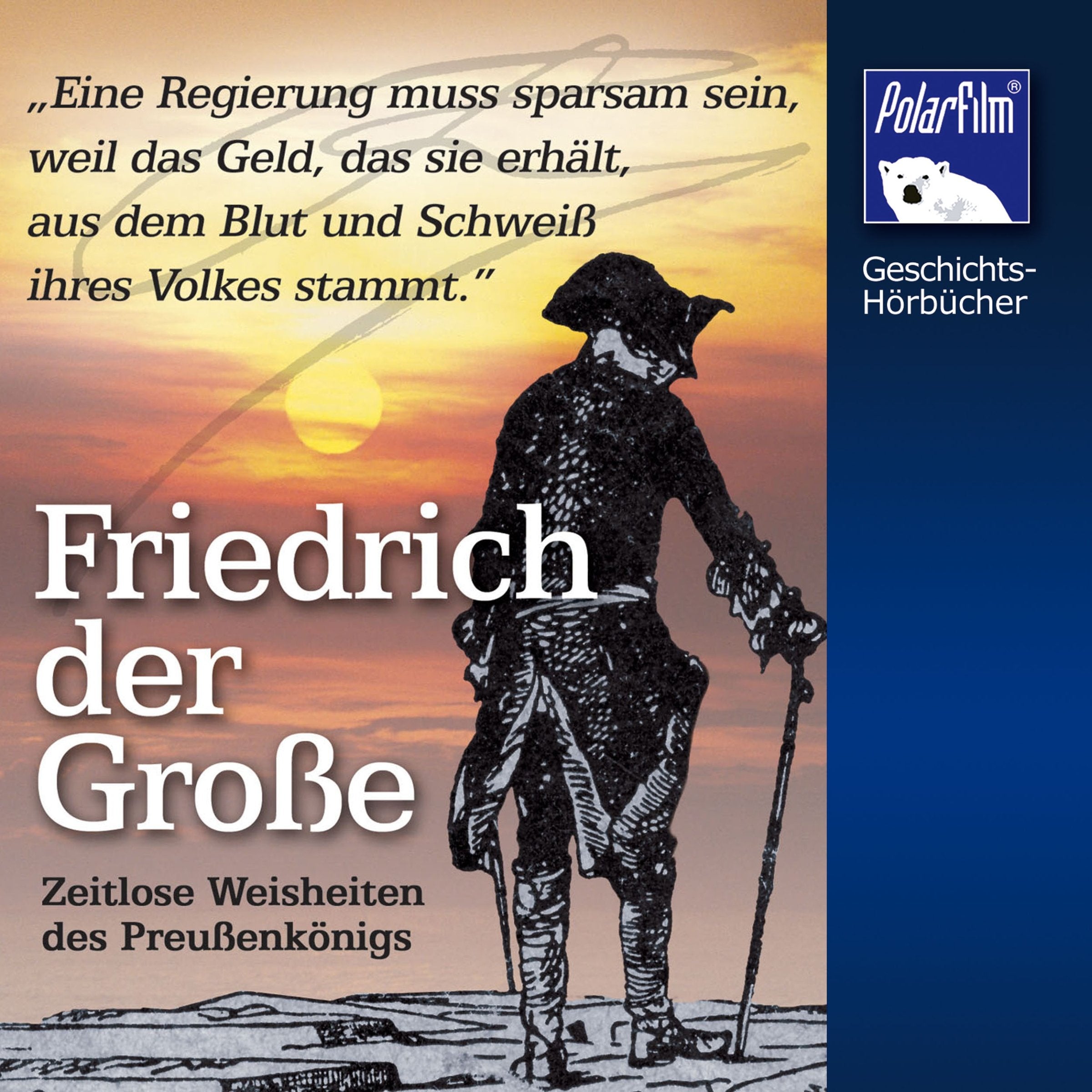 Friedrich der Große, 1 Audio-CD: Zeitlose Weisheiten des Preußenkönigs Art & Literature