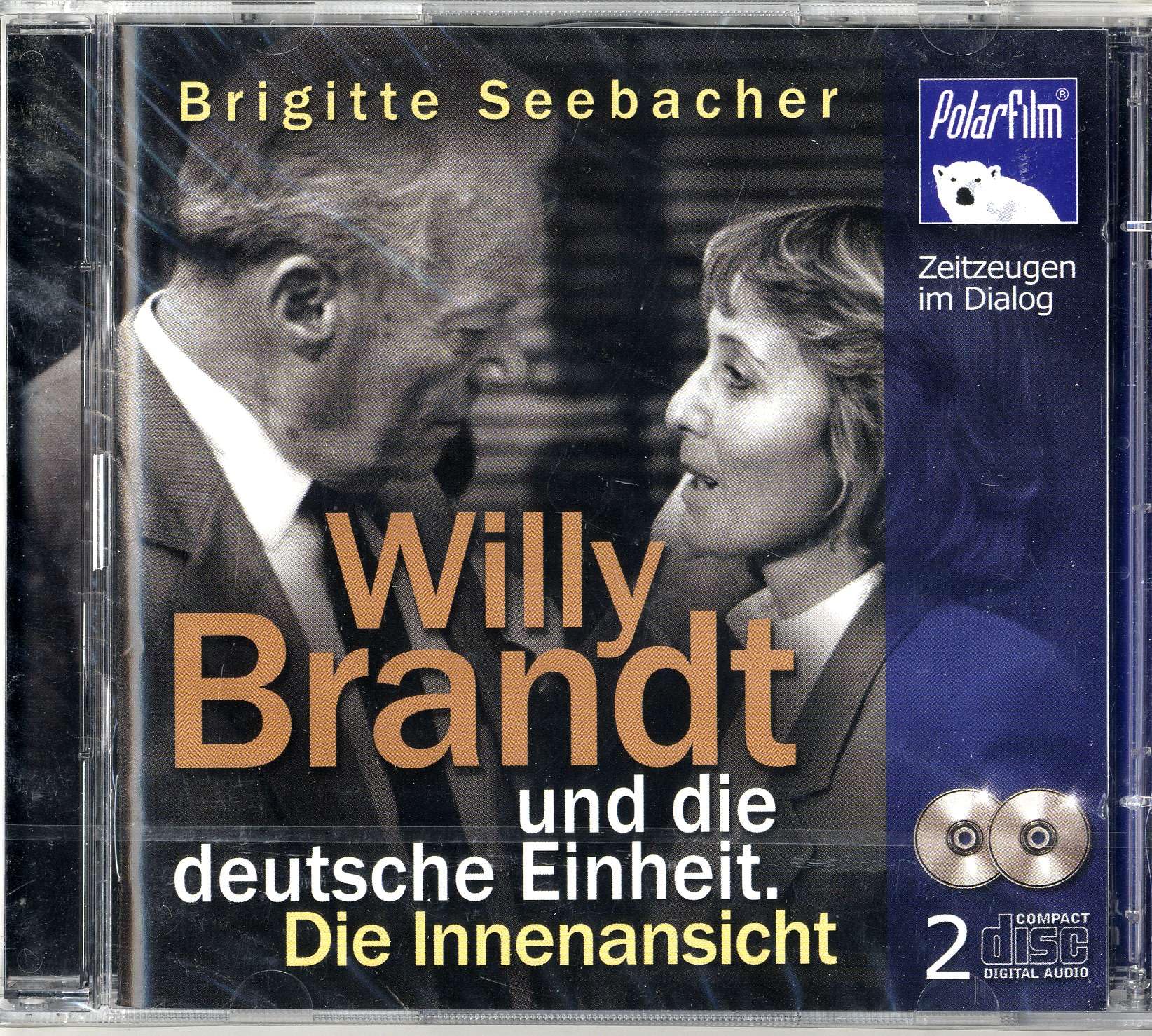 Willy Brandt und die deutsche Einheit. Die Innenansicht, 2 Audio-CDs Art & Literature Books
