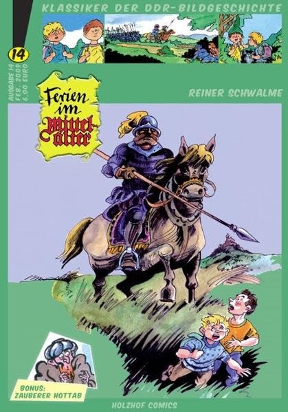 Klassiker der DDR-Bildgeschichte / Ferien im Mittelalter Manga