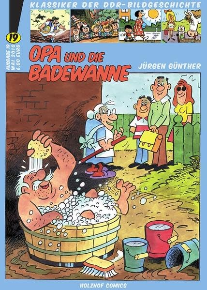 Klassiker der DDR-Bildgeschichte / Opa und die Badewanne Manga