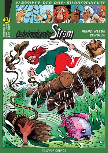 Klassiker der DDR-Bildgeschichte / Geheimnisvoller Strom Manga