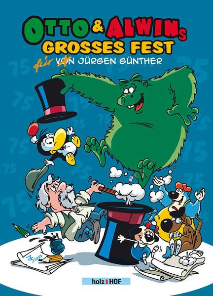 Otto und Alwins großes Fest für Jürgen Günther: Freunde und Kollegen gratulieren zum 75. Geburtstag Manga