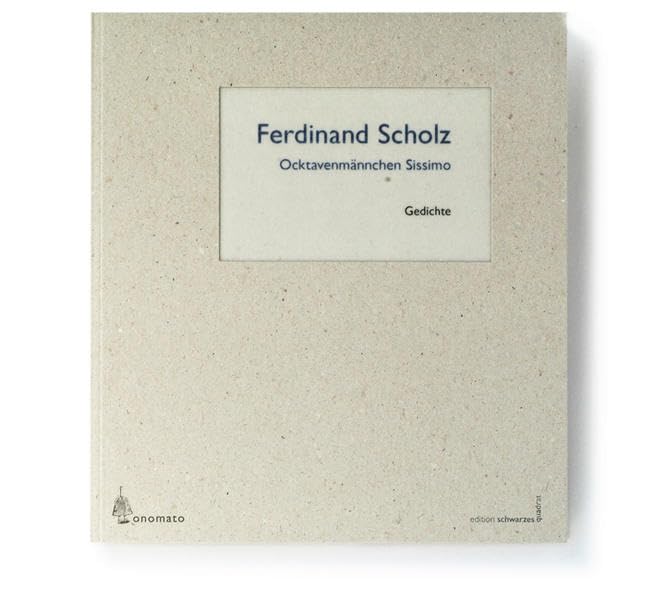 Ocktavenmännchen Sissimo: Gedichtband mit Autorenlesung (edition schwarzes quadrat / Herausgegeben von Alexander Nitzberg) Poetry
