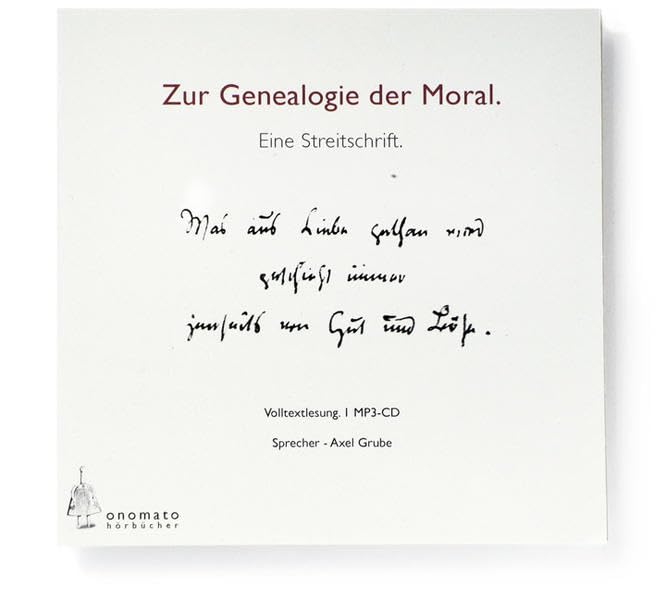 Zur Genealogie der Moral. Eine Streitschrift: Volltextlesung von Axel Grube. 1 mp3-CD in handgefertigter Papphülle (Bibliophile Hörbuch-Edition: Hörbücher in handgefertigten Schmuckschachteln) Philosophy