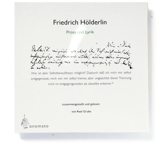 Friedrich Hölderlin - Lyrik und Prosa: Zusammengestellt und gelesen von Axel Grube. 2 CD-A in handgefertigter Schmuckschachtel (Bibliophile ... in handgefertigten Schmuckschachteln) Poetry