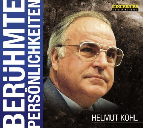 Berühmte Persönlichkeiten - Helmut Kohl Memories