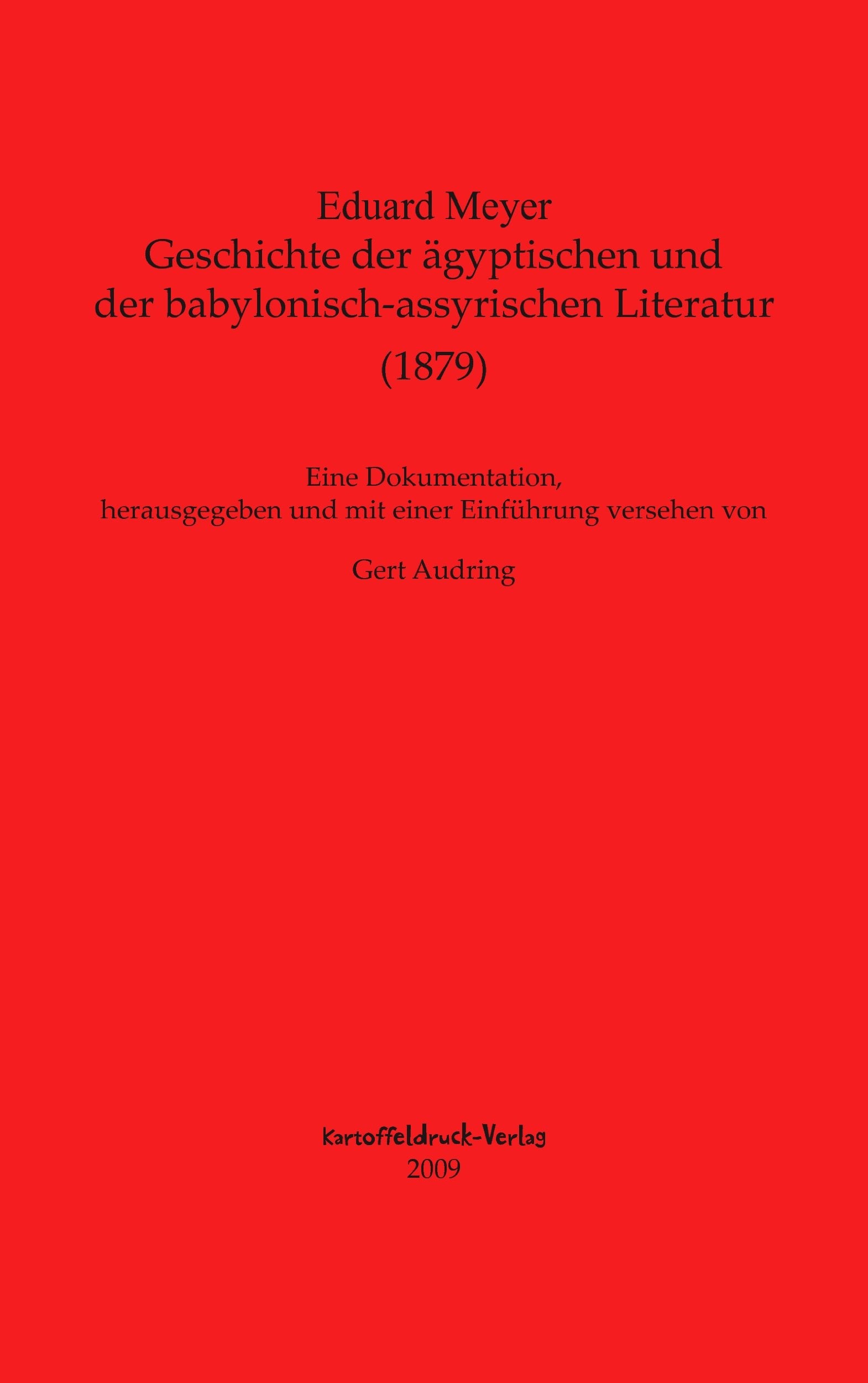 Geschichte der ägyptischen und der babylonisch-assyrischen Literatur Politics & History