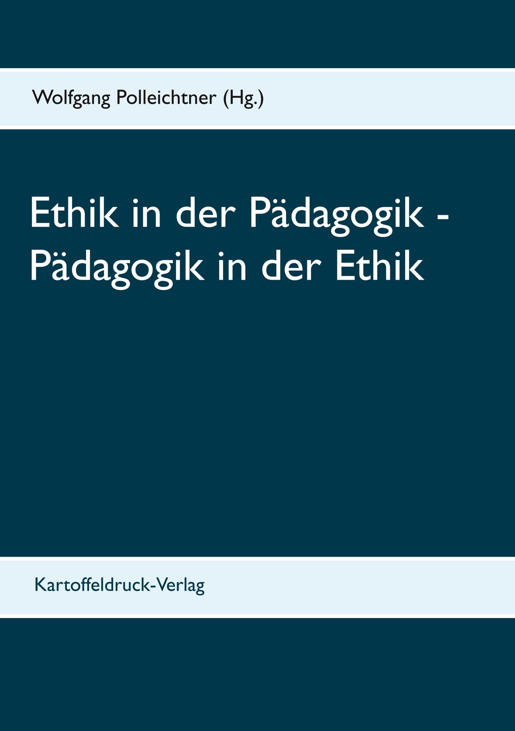 Ethik in der Pädagogik - Pädagogik in der Ethik Foreign Languages ​​& Dictionaries