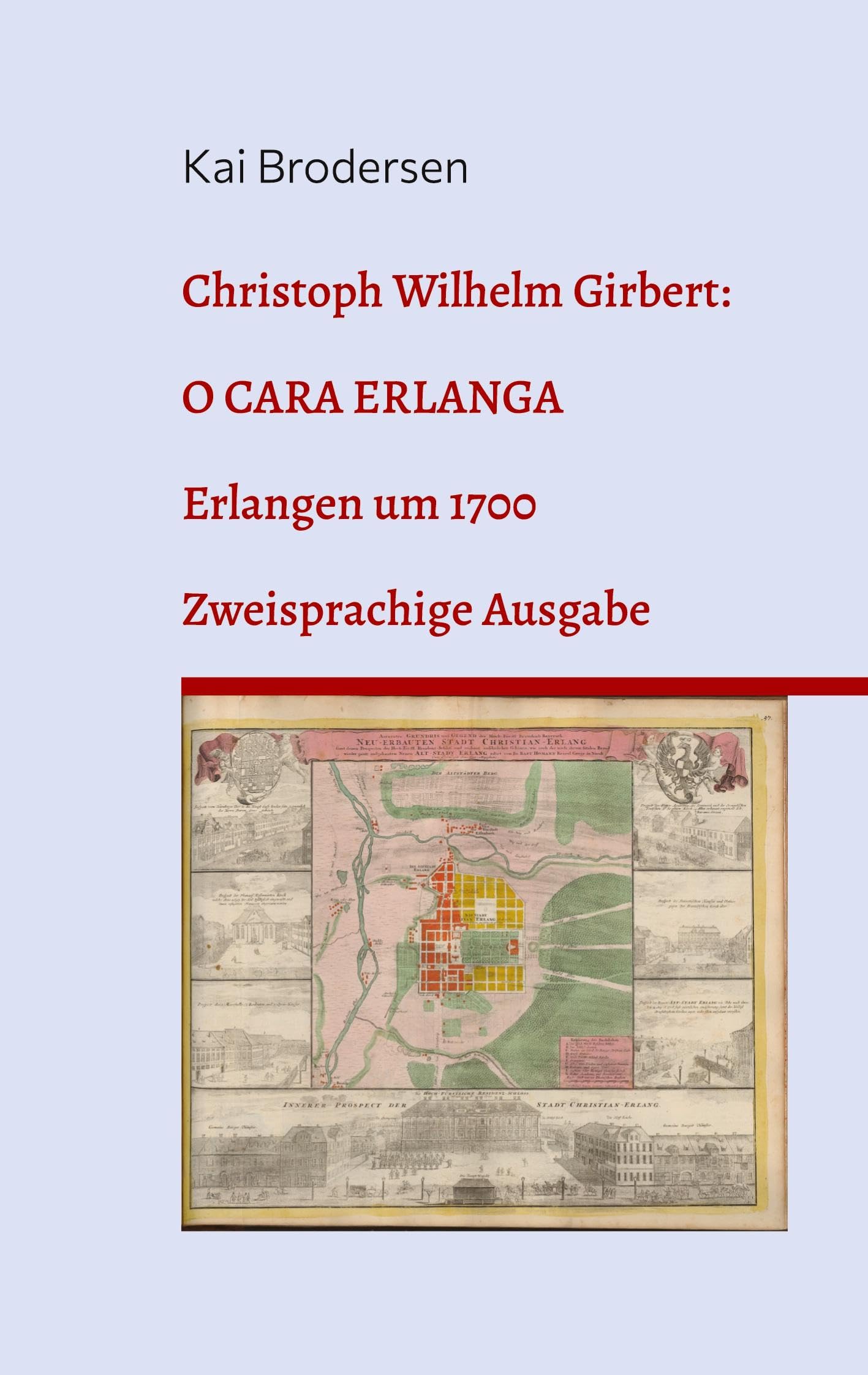 Christoph Wilhelm Girbert: O cara Erlanga German history