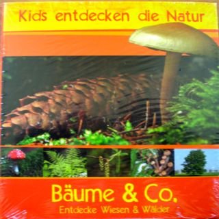 Bäume & Co. - Entdecke Wiesen & Wälder (Kids entdecken die Natur) Books