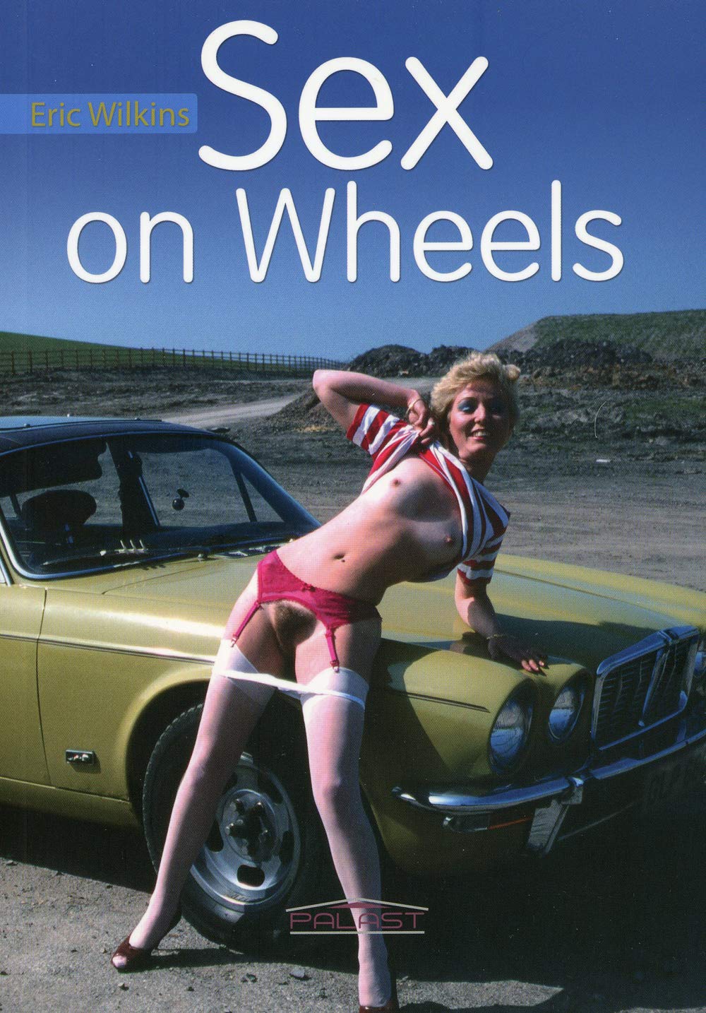 Sex on Wheels Books