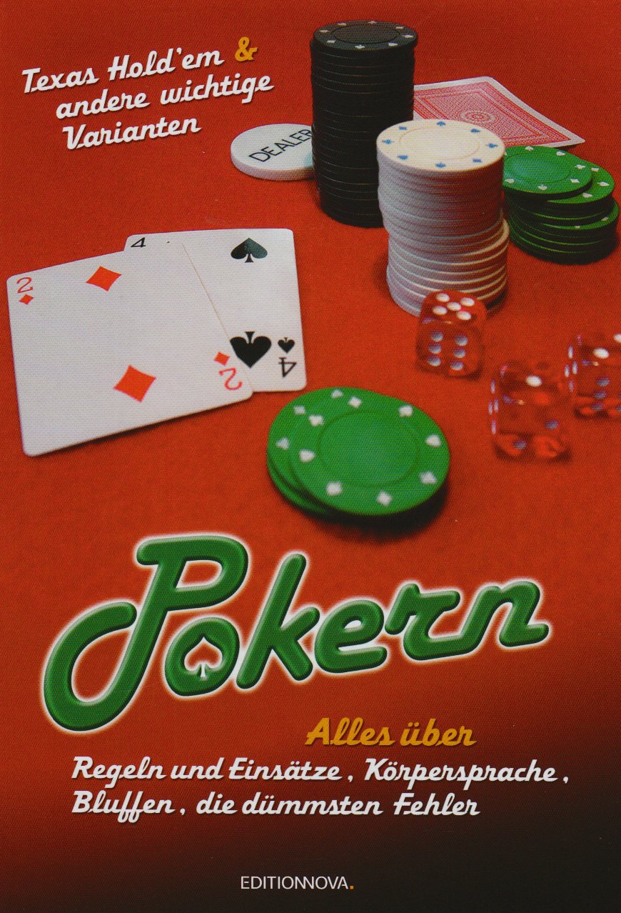 Pokern: Alles über Regeln und Einsätze, Körpersprache, Bluffen, die dümmsten Fehler Lifestyle