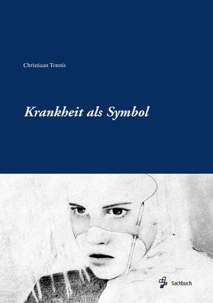 Krankheit als Symbol Philosophy