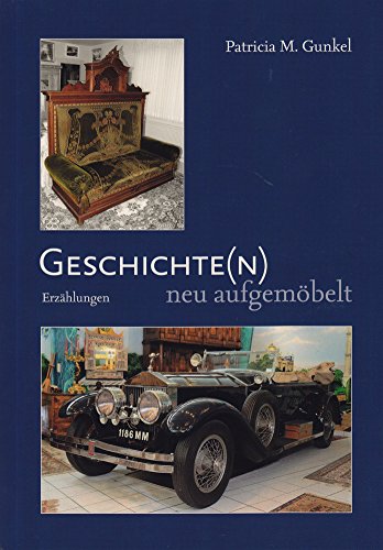 Geschichte(n) neu aufgemöbelt Books