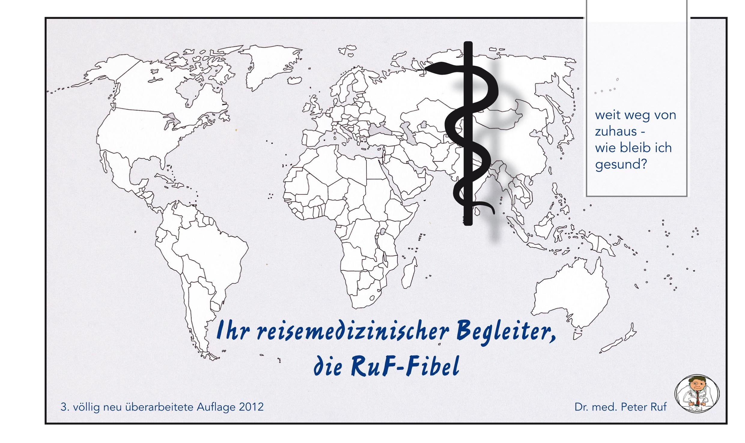 Reisefibel: Die RuF-Fibel, Ihr reisemedizinischer Begleiter Health, Nutrition & Fitness