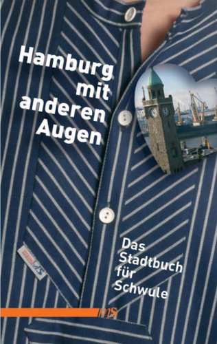 Hamburg mit anderen Augen: Stadtbuch für Schwule Leisure, Home & Garden